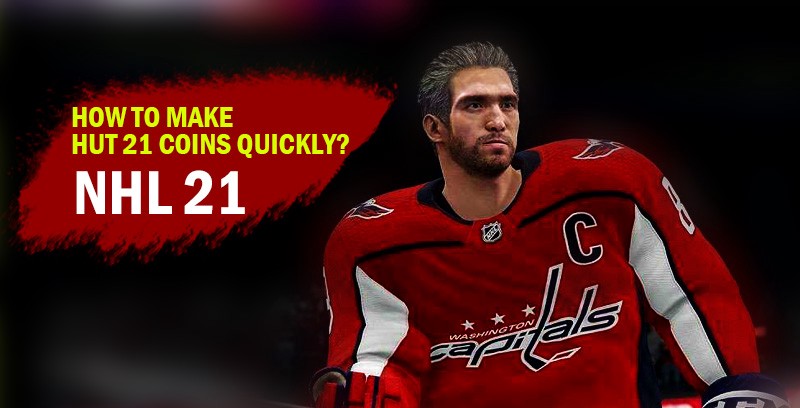 NHL 21: How to make HUT 21 coins quickly? | by Numbs_Syun | Oct, 2020 | Medium
