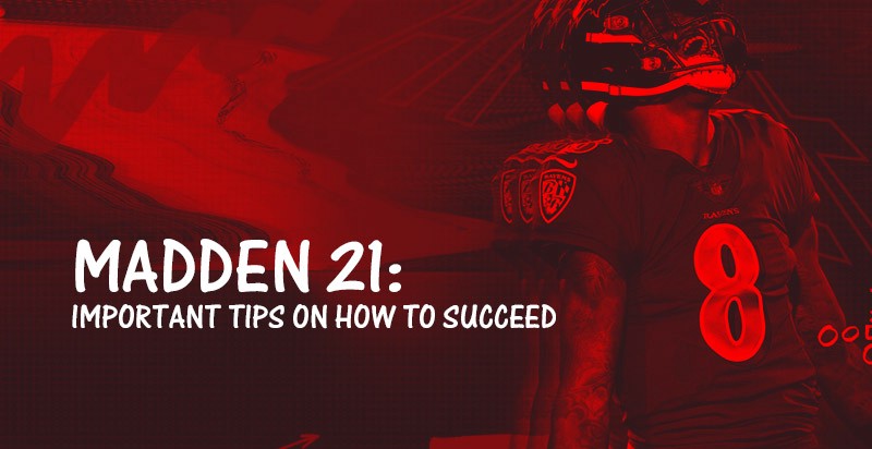 Madden 21: Important Tips On How To Succeed | by Numbs_Syun | Nov, 2020 | Medium