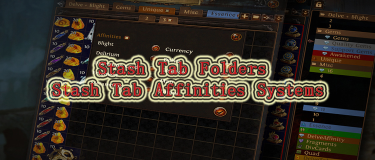 New Stash Tab Folders and Stash Tab Affinities Systems in Path of Exile are already available