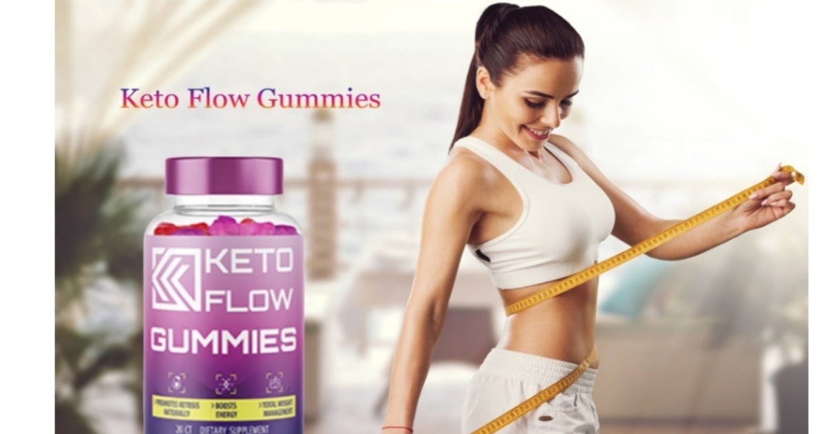 Keto Flow Gummies Review – Does It Work? Scam or Legit?