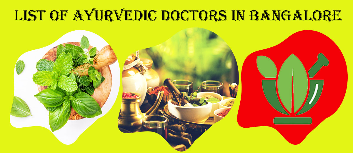 Best Ayurvedic Doctor in Bangalore | Famous Ayurvedic Doctor