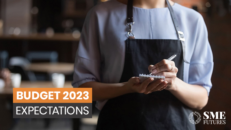 Hospitality sector’s expectations from Union Budget 2023 | SME Futures