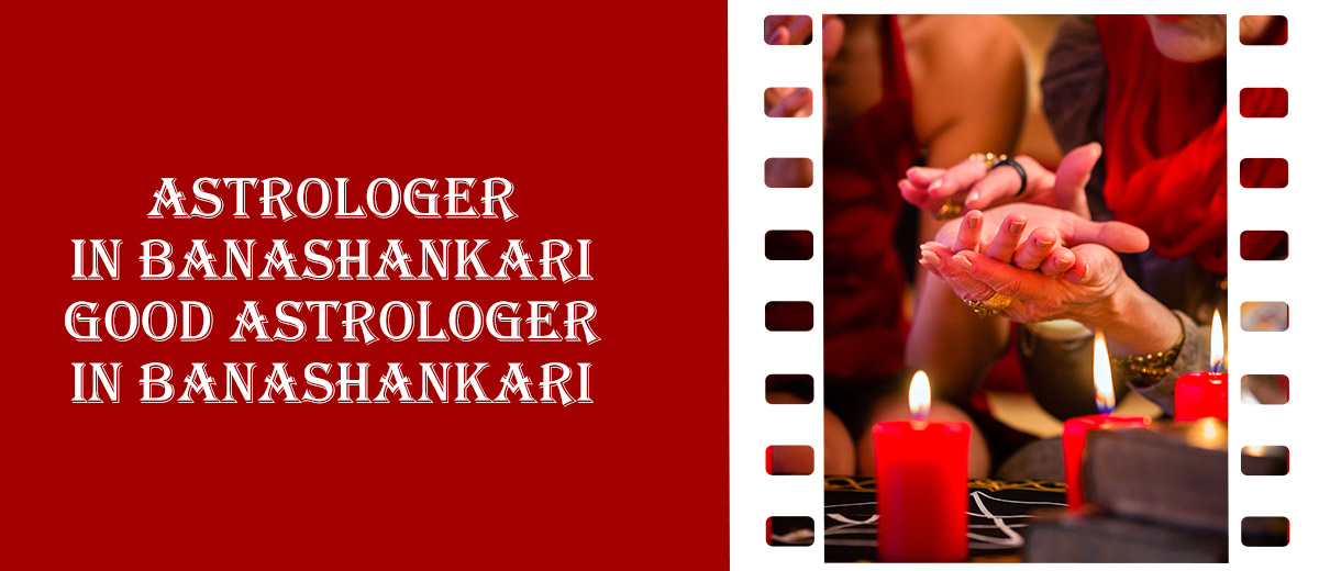 Best Astrologer In Banashankari | Genuine Astrologer