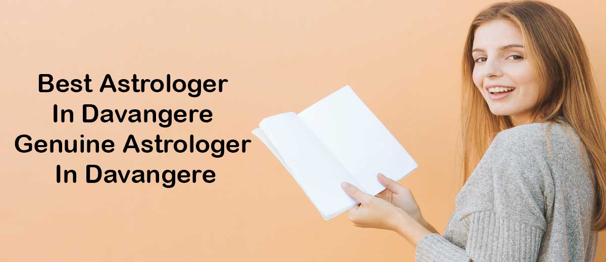 Best Astrologer in Davangere | Famous & Genuine Astrologer