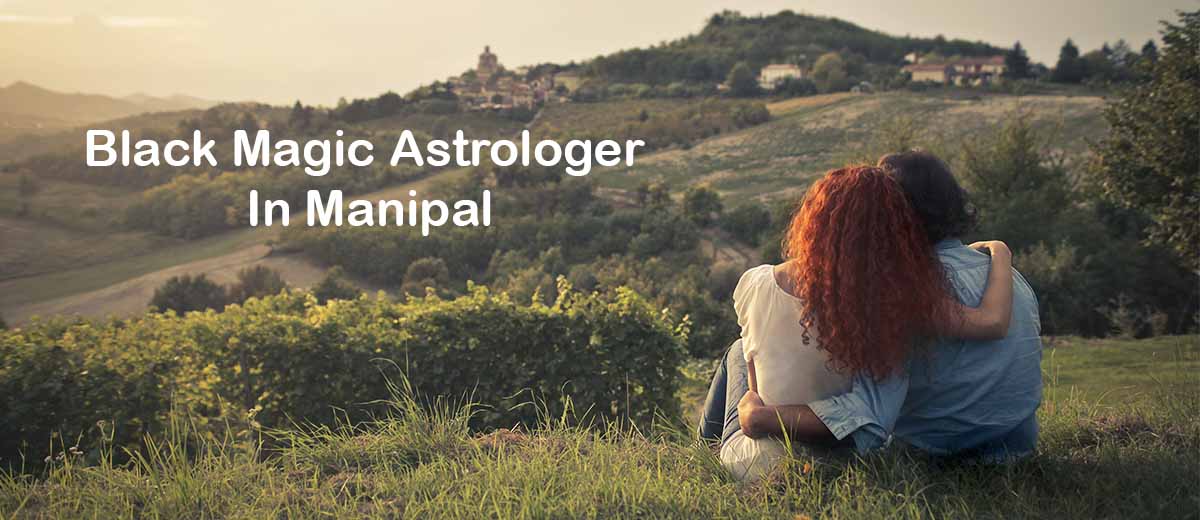Black Magic Astrologer in Manipal | Black Magic Specialist
