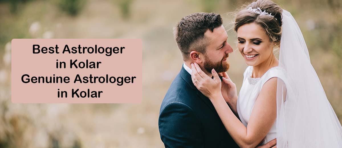 Best Astrologer in Kolar | Famous & Genuine Astrologer