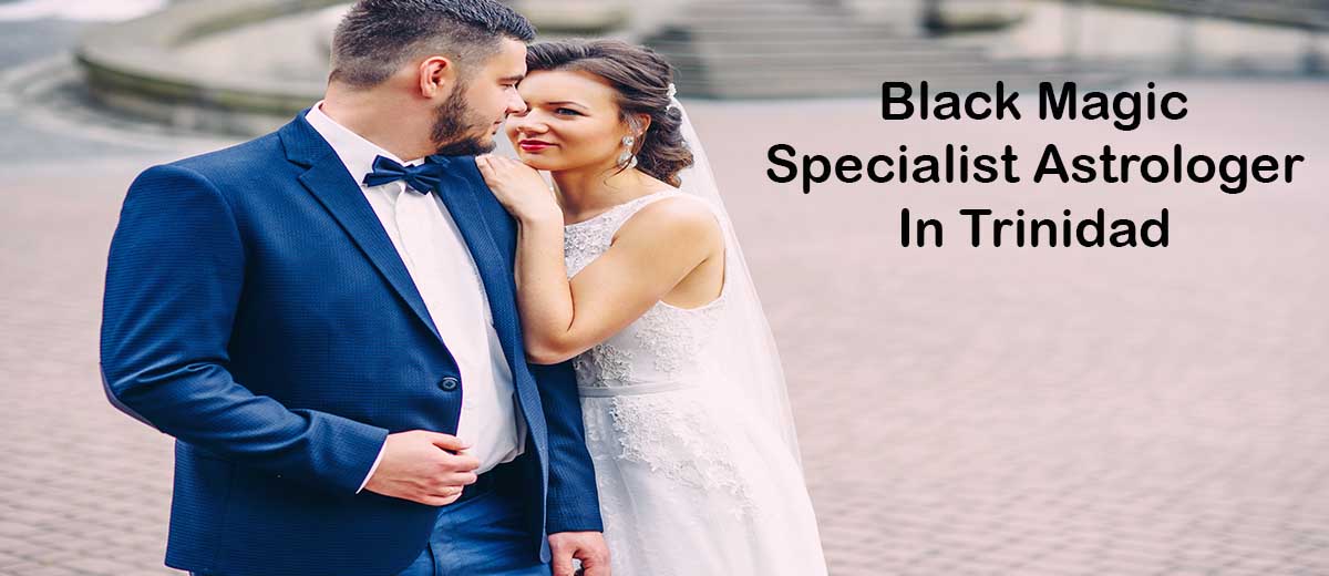 Black magic Specialist Astrologer in Trinidad and Tobago | Black Magic