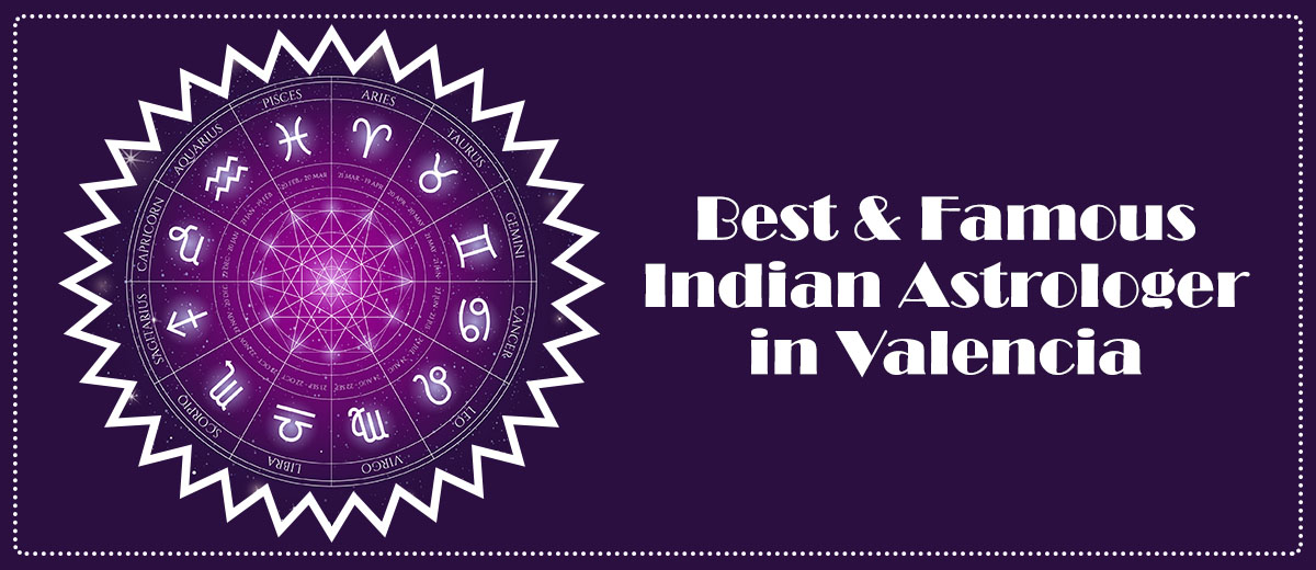 Best Indian Astrologer in Valencia | Black Magic Specialist