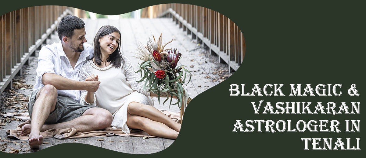 Black Magic Astrologer in Tenali | Vashikaran Astrologer