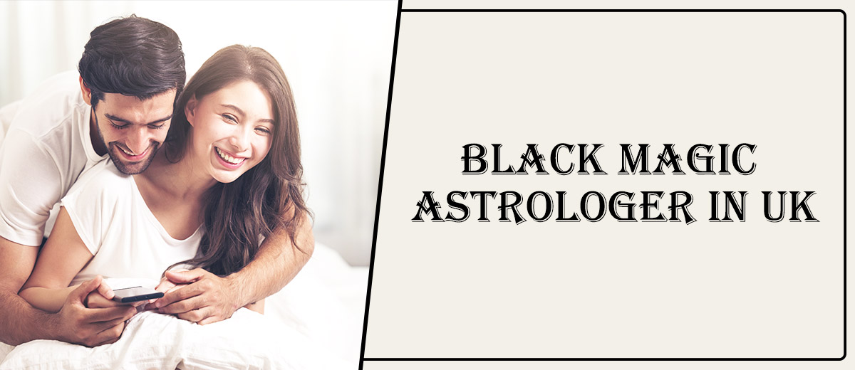 Black Magic Astrologer in Reading | Black Magic Specialist