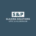 S and P Glazing Solutions Ltd