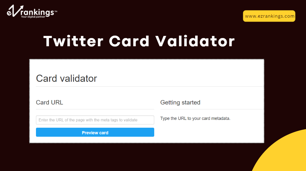 Twitter Card Validator - What is and How to Use It?